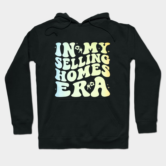 Groovy Realtor Real Estate Agent In My Selling Homes Era Hoodie by Nisrine